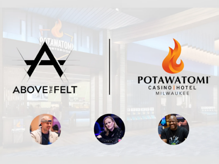 Grand Opening Gala: Above the Felt Joins Forces with Potawatomi Casino Hotel for Spectacular Poker Room Debut