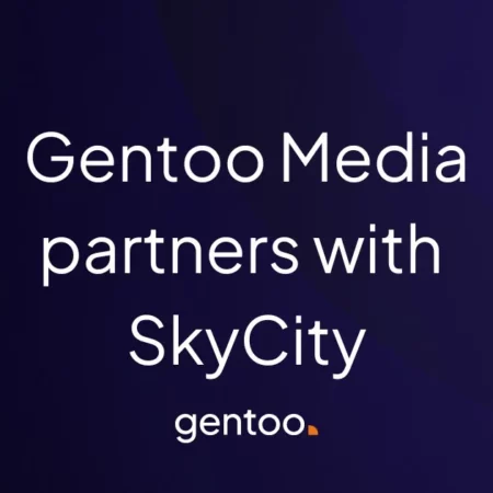 Gentoo Media Partners with SkyCity Entertainment for Enhanced Compliance and Brand Protection