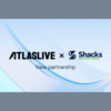 Atlaslive Expands Game Offerings with New Partnership with Shacks Evolution