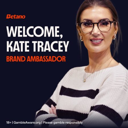 Betano Appoints Kate Tracey as UK Brand Ambassador to Amplify Sports Engagement