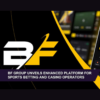 BF Group Launches Innovative New Platform for Sports Betting and Casino Operators