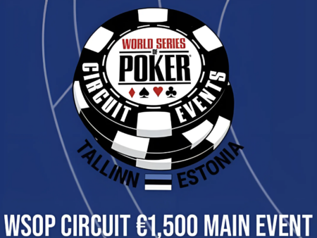 Tallinn, Estonia: Excitement Mounts as World Series of Poker Returns