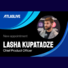 Atlaslive Appoints Lasha Kupatadze as New Chief Product Officer to Drive Growth and Innovation