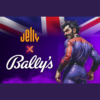 Jelly Entertainment Expands UK Presence Through Partnership with Bally’s